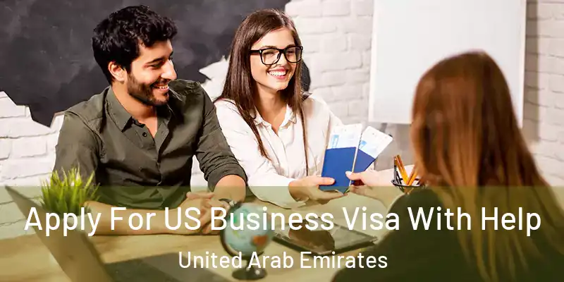 Apply For US Business Visa With Help United Arab Emirates