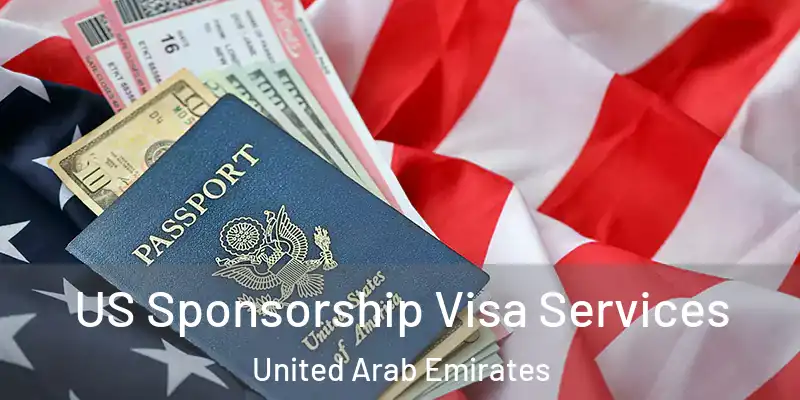US Sponsorship Visa Services United Arab Emirates