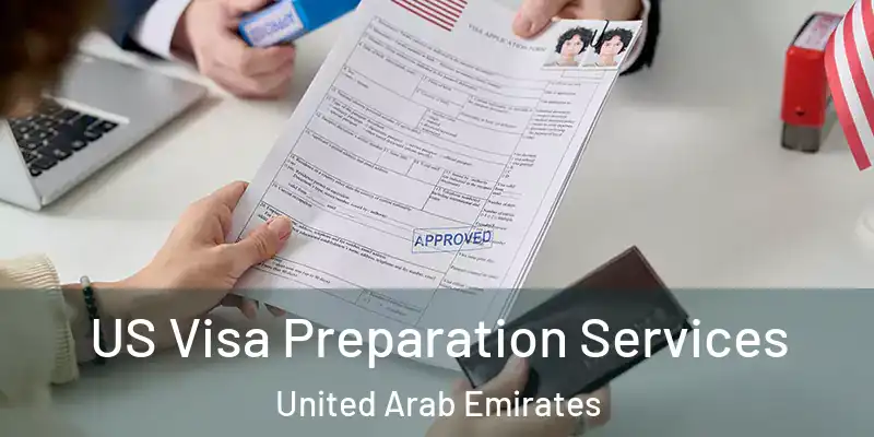 US Visa Preparation Services United Arab Emirates